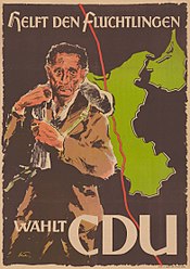"עיזרו לפליטים. הצביעו CDU". התפרסם בבחירות 1947 ללנדטאג של נורדריין-וסטפאליה.