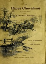 Miniatuur voor Bestand:Les races chevalines - avec une étude spéciale sur les chevaux russes (IA b28090500).pdf