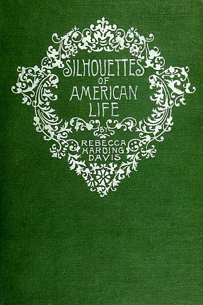 First edition cover of Silhouettes of American Life, 1892.