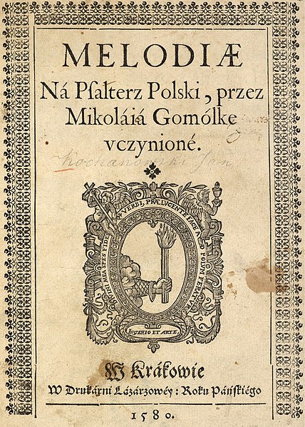 Cover page of the "Melodies for the Polish Psalter" composed by Mikołaj Gomółka, 1580