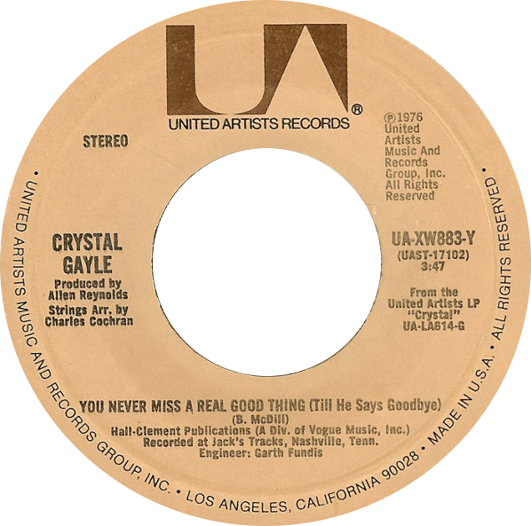 File:You never miss a real good thing (till he says goodbye) by crystal gayle US single side-A.tif