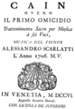 English: A. Scarlatti - Il primo omicidio - title page of the libretto, Venice 1706