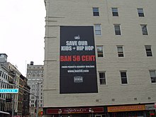 «Биллборд» против 50 Cent’a. Надпись гласит: Спасите наших детей и хип-хоп. Запретите 50 Cent.