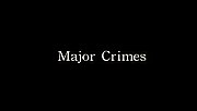 Vignette pour Major Crimes