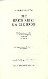 Antonio Pigafetta: Leben, Bericht der Weltumseglung, Sonstiges