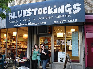 Bluestockings (bookstore) Collectively-owned bookstore, cafe, and activist center