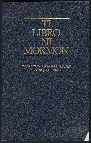 Ilocano version of the Book of Mormon, written with the Tagalog system, as can be seen by the use of the letter K