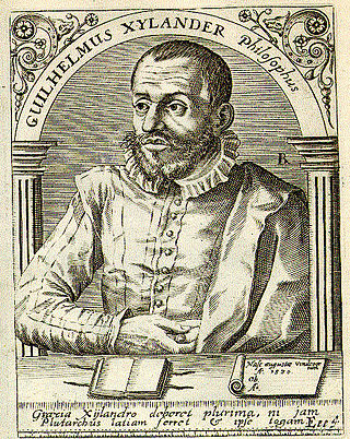 <span class="mw-page-title-main">Wilhelm Xylander</span> German humanist and classical scholar (1532–1576)