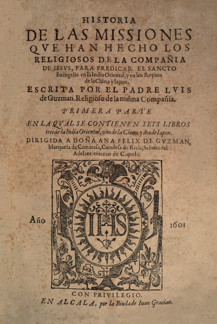 History of the Jesuit missions in India, China and Japan (Luis de Guzmán, 1601).