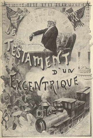 <i>The Will of an Eccentric</i> French Novel (1900) by Jules Verne