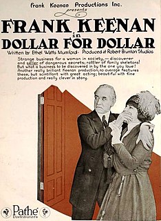 <i>Dollar for Dollar</i> 1920 film directed by Frank Keenan