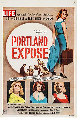 <i>Portland Exposé</i> 1957 film by Harold D. Schuster