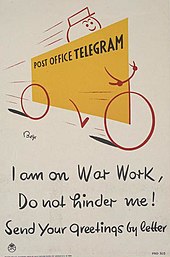 Cartoon drawing of telegram messenger. Caption reads: "I am on War Work, Do not hinder me. Send your greetings by letter"