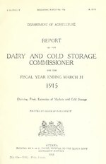 Thumbnail for File:Report of the Dairy and Cold Storage Commissioner for the fiscal year ending March 31, 1915. (Dairying, Fruit, Extenion of Market and Cold Storage.) (IA 1916v51i11p15a 1180).pdf