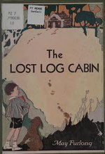 Миниатюра для Файл:The lost log cabin, (IA lostlogcabin00furl).pdf