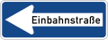 Einbahnstraße طريق ذو اتجاه واحد اجباري.يجب عليك القيادة فقط باتجاه اليسار في هذا الطريق.