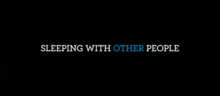 Intertitle of Sleeping with Other People.png resminin açıklaması.