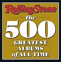 Thumbnail for Rolling Stone's 500 Greatest Albums of All Time