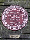 Sir Rowland Hill KCB De oprichter van de Penny Post woonde hier in 1849-1879 Geboren 1795 Overleden 1879.jpg