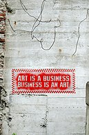 Art is Business Business is an Art. Граффити на стене. 2015