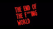 Miniatiūra antraštei: The End of the F***ing World