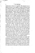 avant tout la force et la rapidité. Et comment reconnaître les forts et les rapides, si nous ne dressons pas nos chevaux à lutter à la course ? Pourtant ces luttes, dès le jeune âge, ne sont pas faites pour développer cette humanité d’esprit dont nous déplorions tout à l’heure l’absence. « Que le diable prenne les derniers, » est devenu le proverbe par excellence de la jeunesse. Eh bien ! oui ; le diable prendra assurément tous les derniers. Il n’y a que les premiers, les tout premiers, qui entreront dans notre paradis de prospérité matérielle. Donc, ô mon frère, mon ami, compagnon de ma jeunesse, que le diable te prenne, te prenne bien vite, puisqu’il faut forcément que ce soit toi ou moi ! Væ victis ! hélas ! ces pauvres derniers ! ils sont si nombreux. Le lait écrémé sera toujours bien plus abondant que la crème. Chez nous, aujourd’hui, il faut de la crème pour tout ; rien de bon ne se peut faire si ce n’est avec une crème quelconque. Ce lait a été déjà écrémé, dites-vous ? N’importe, écrémez de nouveau ; nous trouverons bien encore un peu de ce que nous appellerons la crème. Les concours produiront quelque chose qui semblera fort, — et qui sera rapide, ne fût-ce que pour une course de quelques mètres. C’est là l’expérience de notre temps. Les sages vous diront que, du moment que la crème seule est acceptée, toute la jeunesse se préparera à l’écrémage et qu’il en résultera une quantité prodigieuse de crème d’une sorte ou d’une autre. La chose ne se fait que comme stimulant à l’éducation. Il y aurait bien à dire là contre ; mais on ne le dira pas ici. Nous ne voulons parler,