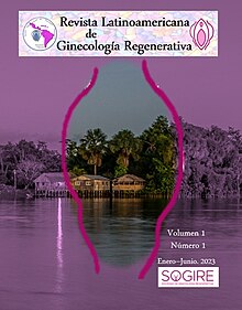 Primer número de la Revista Latinoamericana de Ginecología Regenerativa