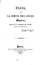 Alfred de Vigny, Éloa, ou la Sœur des anges, 1824    