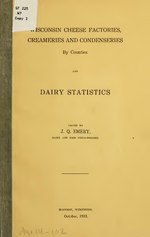 Миниатюра для Файл:Wisconsin cheese factories, creameries and condenseries, by counties, and dairy statistics (IA wisconsincheesef00wisc).pdf