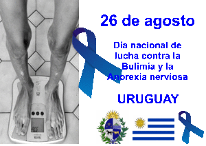 Uruguay Día Nacional De Lucha Contra La Bulimia Y La Anorexia Nerviosa