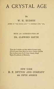 A Crystal Age - Hudson - 1922.djvu