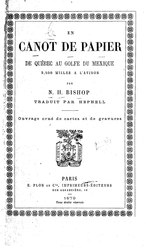 Thumbnail for File:Bishop - En canot de papier de Québec au golfe du Mexique, traduction Hephell, Plon, 1879.djvu