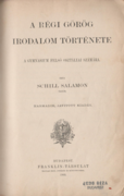 Schill Salamon: A régi görög irodalom története (1903)