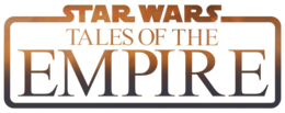 Miniatuur voor Star Wars: Tales of the Empire