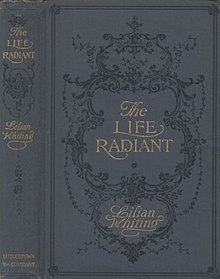 Cover of The Life Radiant by Lilian Whiting