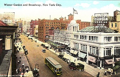 The Winter Garden Theatre, while the review was playing Winter Garden postcard 1916 - The Passng Show.jpg