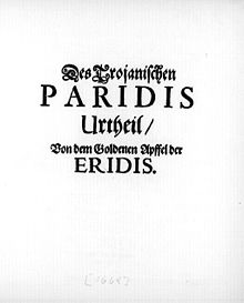Herzog Anton Ulrich: Des Trojanischen Paridis Urtheil / Von dem Goldenen Apffel der Eridis[10]