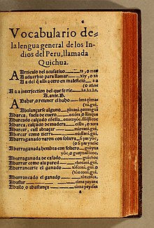 Vocabulary of the general language of the Indians of Peru, called Quichua (1560). From Domingo de Santo Tomás the first writer in Quechua.