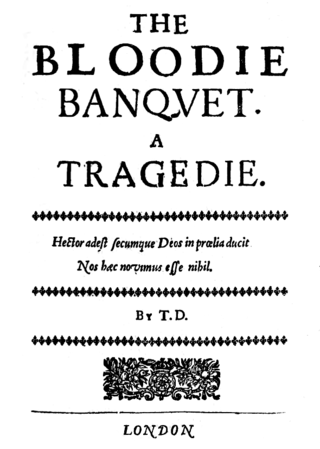 <i>The Bloody Banquet</i> Anonymous 17th-century English play