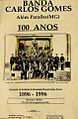 A Sociedade Musical Carlos Gomes faz 100 anos.jpg