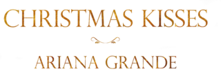 Description de l'image Christmas Kisses Ariana Grande.png.