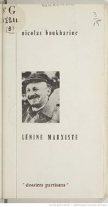 Nicolas Boukharine, Lénine marxiste, 1925    
