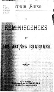Arthur Buies, Réminiscences, Les jeunes barbares, 1893     (Défi 100 wikijours)