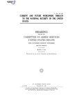 Thumbnail for File:CURRENT AND FUTURE WORLDWIDE THREATS TO THE NATIONAL SECURITY OF THE UNITED STATES (IA gov.gpo.fdsys.CHRG-108shrg24122).pdf