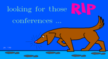 A brown dog is "looking for those RIP conferences..." RIP Graphics image by John Kwasnik. HOUND.RIP.png