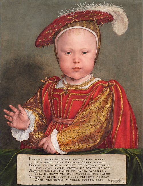 Prince Edward in 1538, by Hans Holbein the Younger. He holds a golden rattle that resembles a sceptre; and the Latin inscription urges him to equal or