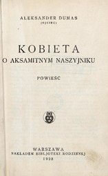 Aleksander Dumas (ojciec) Kobieta o aksamitnym naszyjniku