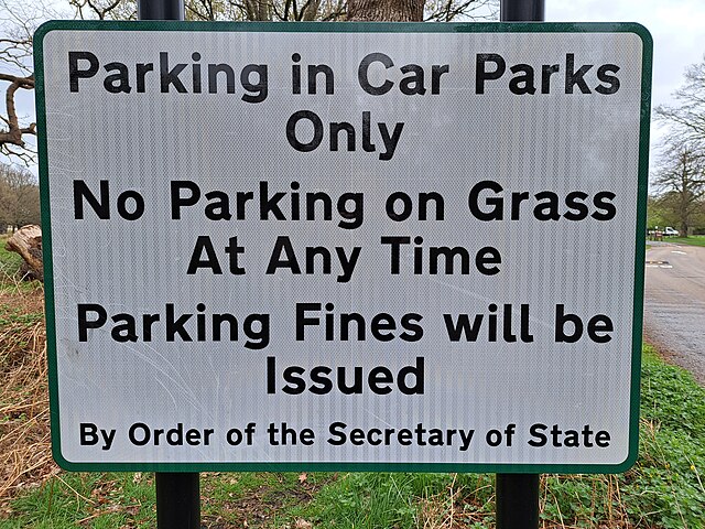 Sign in Richmond Park citing the authority of the Secretary of State.