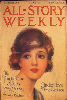 The Thirty-Nine Steps first appeared in All-Story Weekly magazine of 5 and 12 June 1915 The All-Story Magazine, Jun 5 1915 (IA all story june 5 1915).pdf