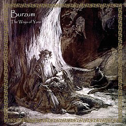 Burzum - Les voies d'autrefois.jpg